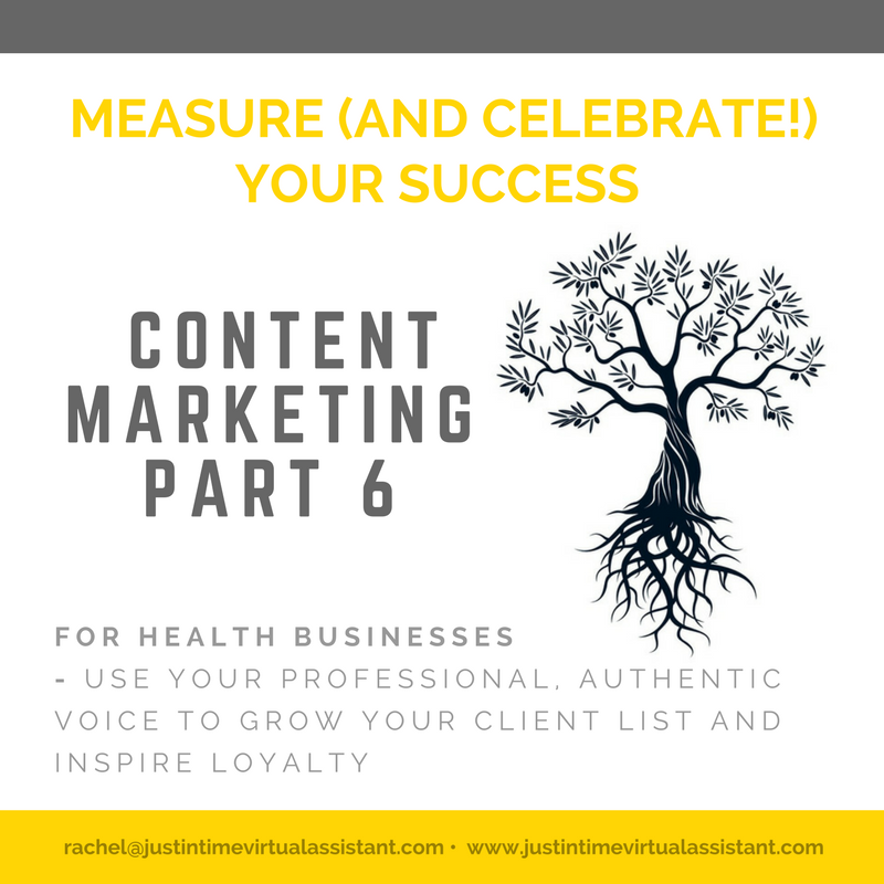 Measure (and Celebrate!) Your Success – Content Marketing #6